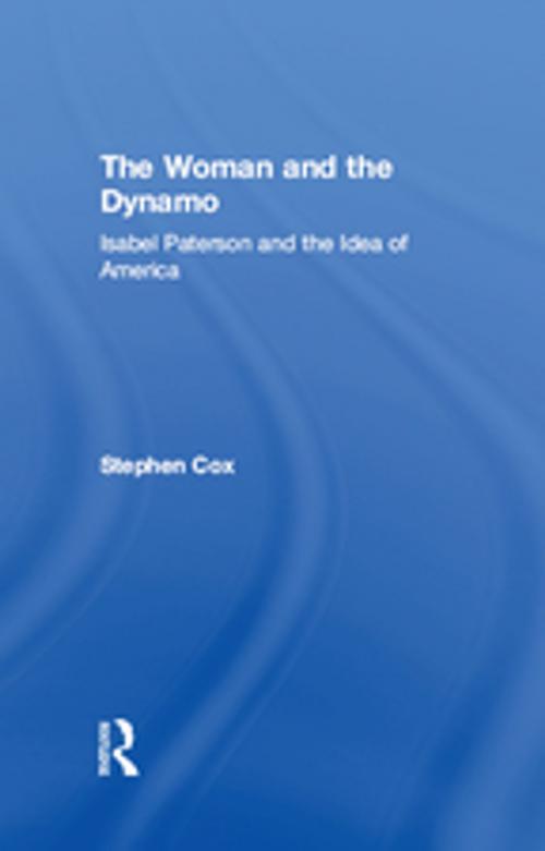 Cover of the book The Woman and the Dynamo by Stephen Cox, Taylor and Francis