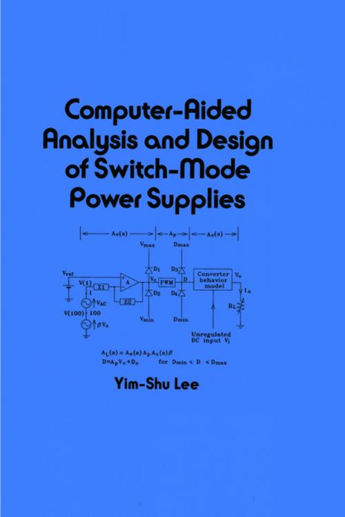 Cover of the book Computer-Aided Analysis and Design of Switch-Mode Power Supplies by Lee, CRC Press