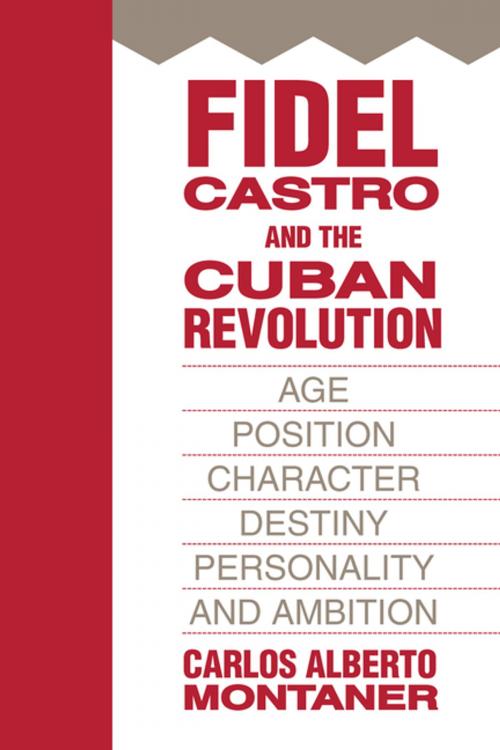 Cover of the book Fidel Castro and the Cuban Revolution by Carlos Alberto Montaner, Taylor and Francis