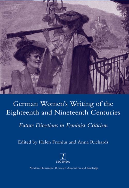Cover of the book German Women's Writing of the Eighteenth and Nineteenth Centuries by Helen Fronius, Taylor and Francis