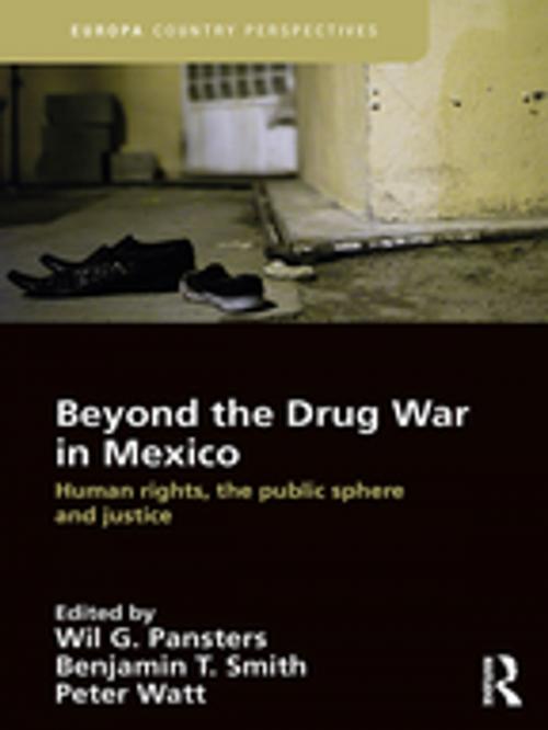 Cover of the book Beyond the Drug War in Mexico by , Taylor and Francis