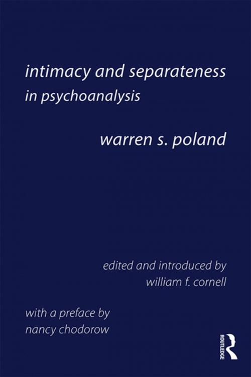 Cover of the book Intimacy and Separateness in Psychoanalysis by Warren S. Poland, Taylor and Francis
