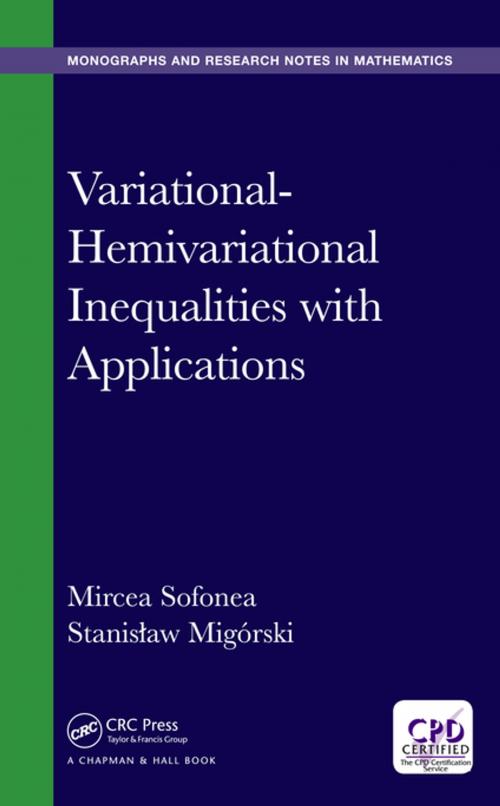 Cover of the book Variational-Hemivariational Inequalities with Applications by Mircea Sofonea, Stanislaw Migorski, CRC Press