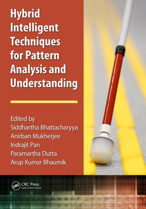 Cover of the book Hybrid Intelligent Techniques for Pattern Analysis and Understanding by , CRC Press