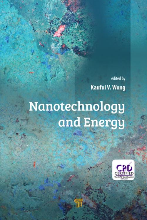 Cover of the book Nanotechnology and Energy by Kaufui V. Wong, Jenny Stanford Publishing