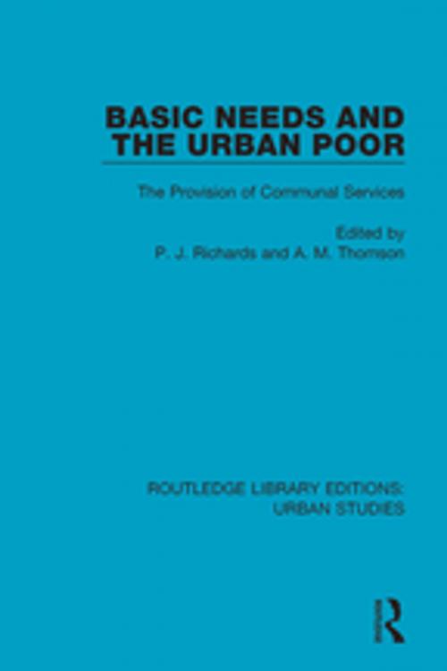 Cover of the book Basic Needs and the Urban Poor by , Taylor and Francis
