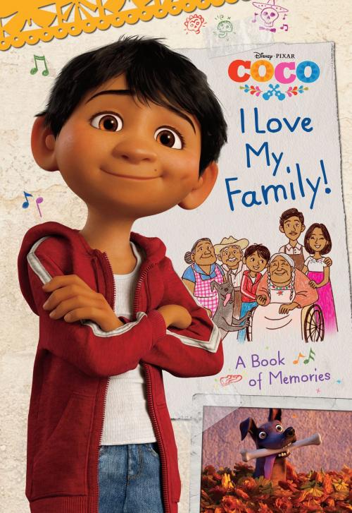 Cover of the book Coco: My Family by Disney Book Group, Disney Book Group