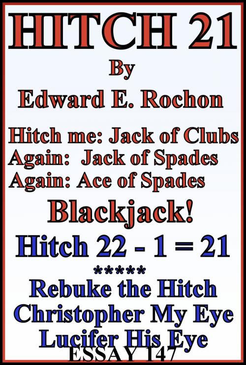 Cover of the book Hitch 21 by Edward E. Rochon, Edward E. Rochon