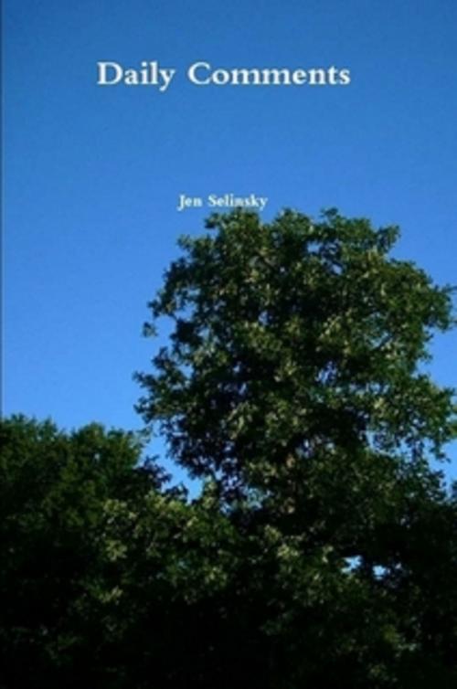 Cover of the book Daily Comments by Jen Selinsky, Jen Selinsky