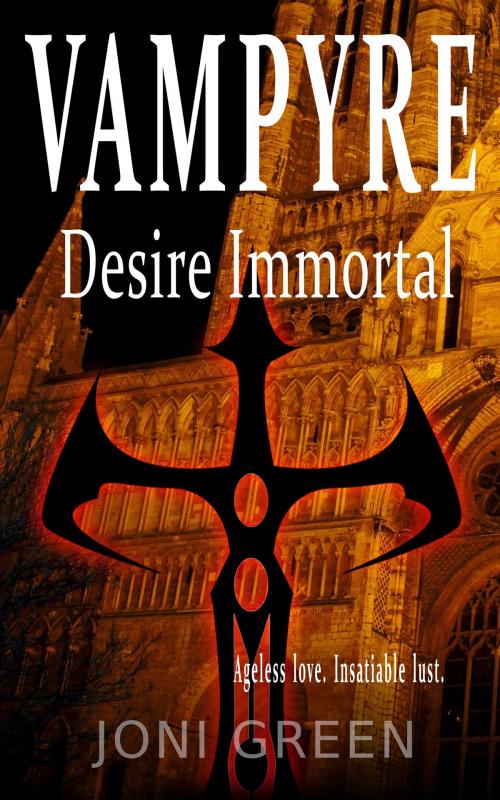 Cover of the book Vampyre Desire Immortal by Joni Green, Joni Green