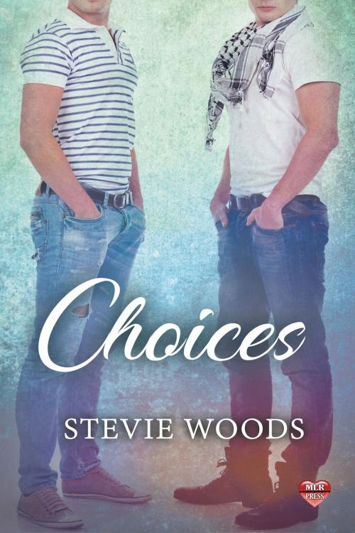 Cover of the book Choices by Stevie Woods, MLR Press