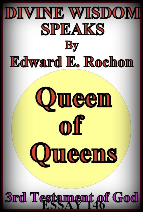 Cover of the book Divine Wisdom Speaks by Edward E. Rochon, Edward E. Rochon