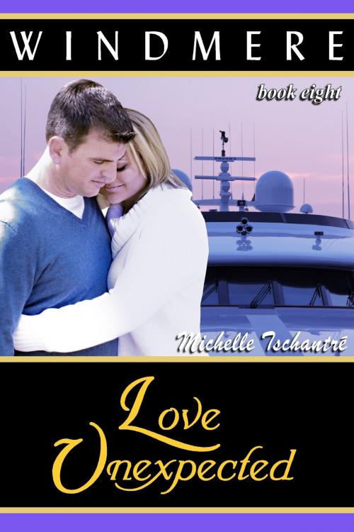 Cover of the book Love Unexpected by Michelle Tschantre', Michelle Tschantre'