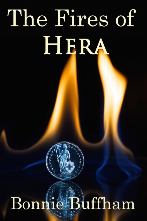 Cover of the book The Fires of Hera by Bonnie Buffham, Bonnie Buffham