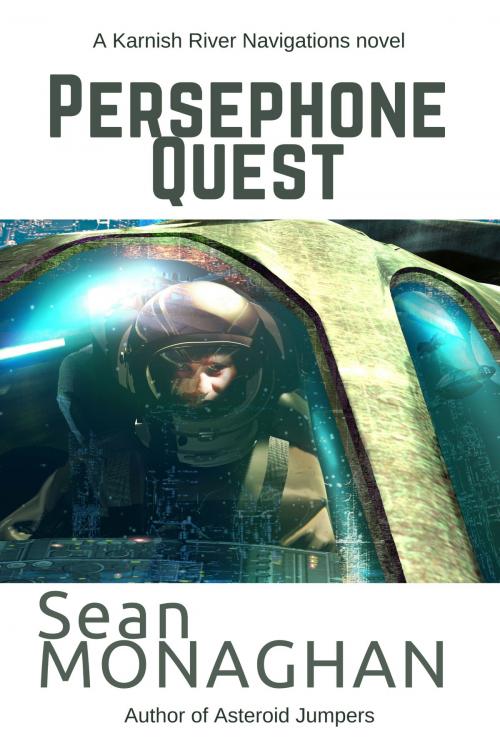 Cover of the book Persephone Quest by Sean Monaghan, Triple V Publishing