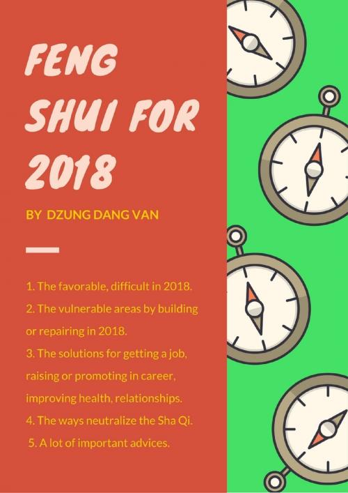 Cover of the book Feng Shui for 2018 by Dzung Dang Van, Dzung Dang Van