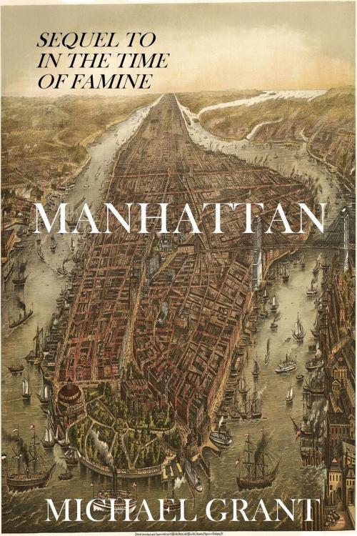 Cover of the book Manhattan by Michael Grant, Michael Grant