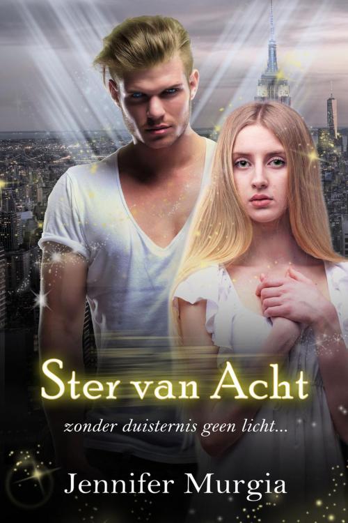 Cover of the book Ster van Acht by Jennifer Murgia, Dutch Venture Publishing