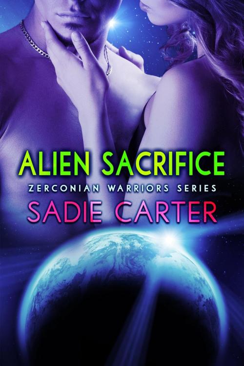 Cover of the book Alien Sacrifice by Sadie Carter, Sadie Carter