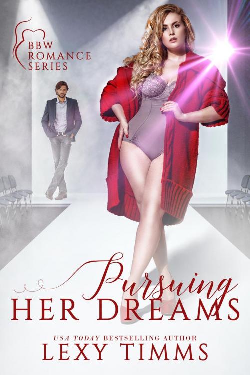 Cover of the book Pursuing Her Dreams by Lexy Timms, Dark Shadow Publishing