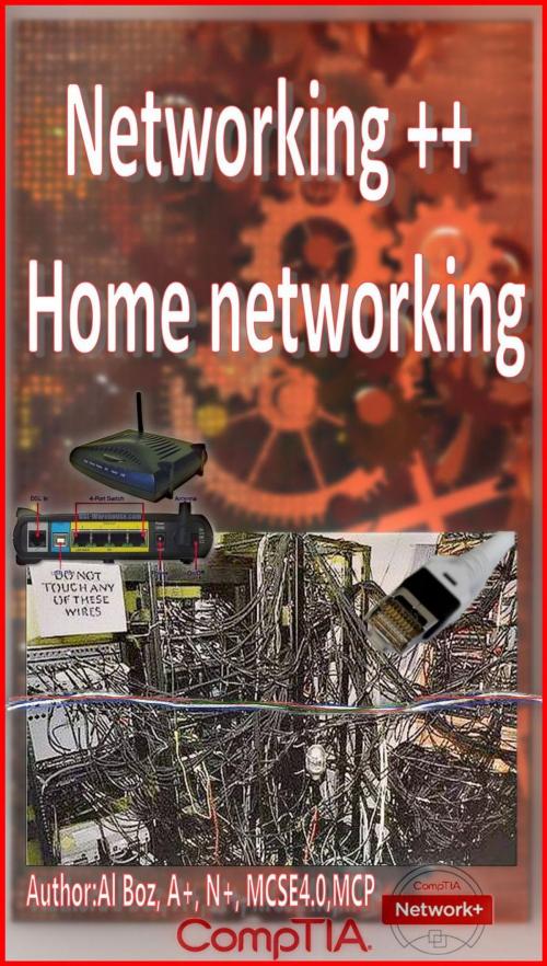 Cover of the book Networking Plus Home networking by celal boz, celal boz