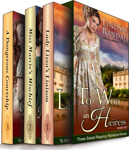Cover of the book To Woo an Heiress Boxed Set by Lindsay Randall, Lindsay Randall
