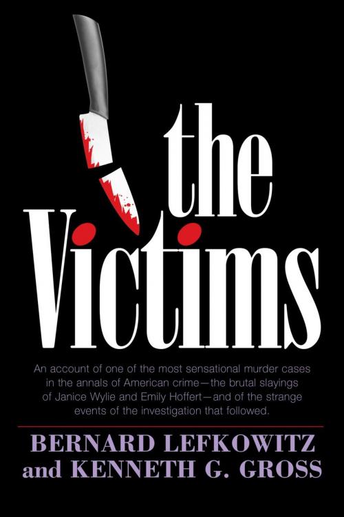 Cover of the book The Victims by Ken Gross, Bernard Lefkowitz, West 26th Street Press