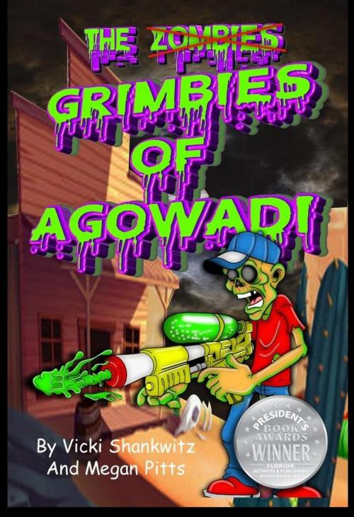 Cover of the book The Grimbies of Agowadi by Vicki Shankwitz, Megan Pitts, Vicki Shankwitz