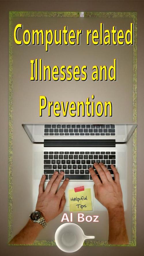 Cover of the book Computer related Illnesses and Prevention by celal boz, celal boz