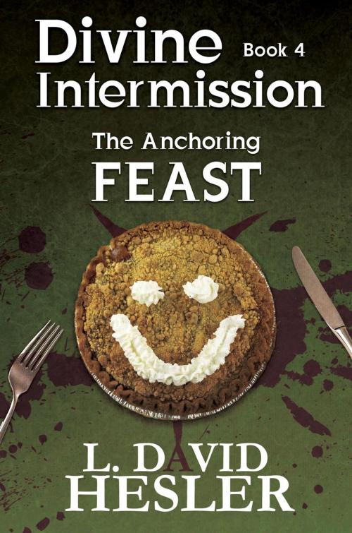 Cover of the book The Anchoring Feast by L. David Hesler, L. David Hesler