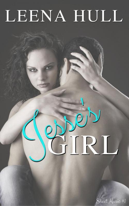 Cover of the book Jesse's Girl by Leena Hull, Four Carat Press