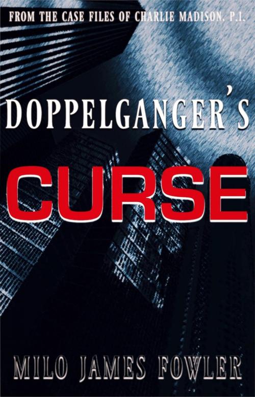 Cover of the book Doppelgänger’s Curse by Milo James Fowler, Future City Press