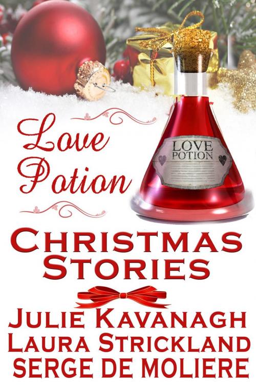 Cover of the book Love Potion Christmas Stories by Serge De Moliere, Julie Kavanagh, Laura Strickland, Books to Go Now