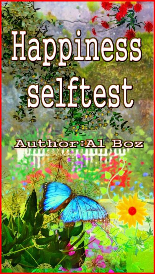 Cover of the book Happiness Self Test by celal boz, celal boz