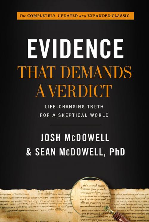 Cover of the book Evidence That Demands a Verdict by Josh McDowell, Sean McDowell, Thomas Nelson