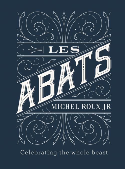 Cover of the book Les Abats by Michel Roux Jr., Orion Publishing Group