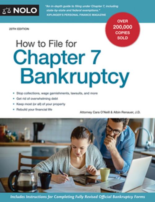 Cover of the book How to File for Chapter 7 Bankruptcy by Stephen Elias, Attorney, Albin Renauer, J.D., NOLO