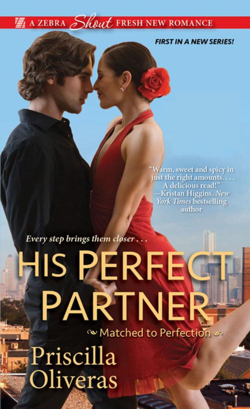 Cover of the book His Perfect Partner by Priscilla Oliveras, Zebra Books