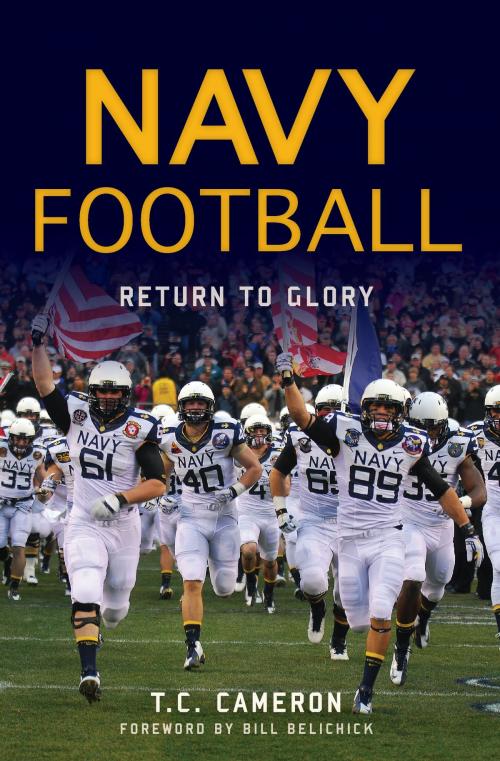 Cover of the book Navy Football by T.C. Cameron, Arcadia Publishing Inc.