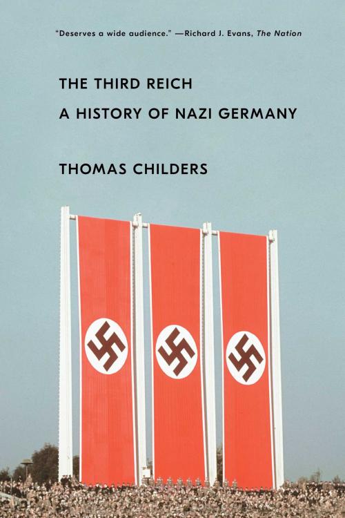 Cover of the book The Third Reich by Thomas Childers, Simon & Schuster