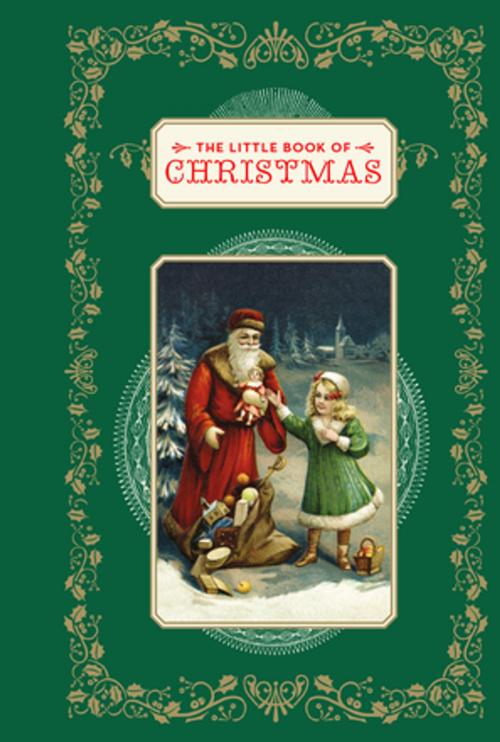 Cover of the book The Little Book of Christmas by Dominique Foufelle, Chronicle Books LLC