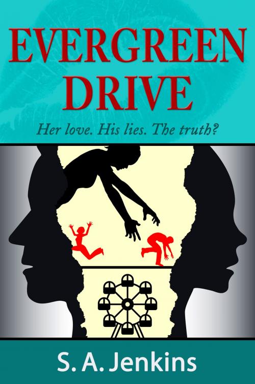 Cover of the book Evergreen Drive by S. A. Jenkins, eBookIt.com