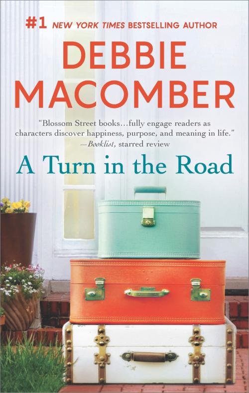 Cover of the book A Turn in the Road by Debbie Macomber, MIRA Books