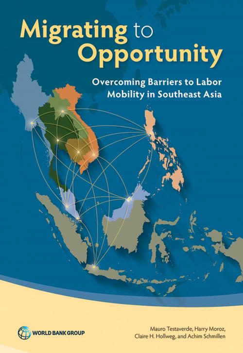 Cover of the book Migrating to Opportunity by Harry Moroz, Schmillen, Claire H. Hollweg, Mauro Testaverde, World Bank Publications