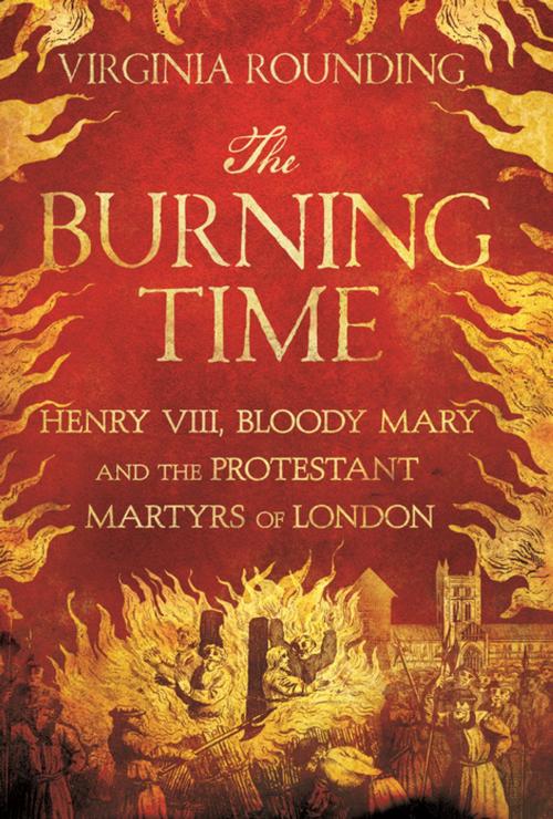 Cover of the book The Burning Time by Virginia Rounding, St. Martin's Press