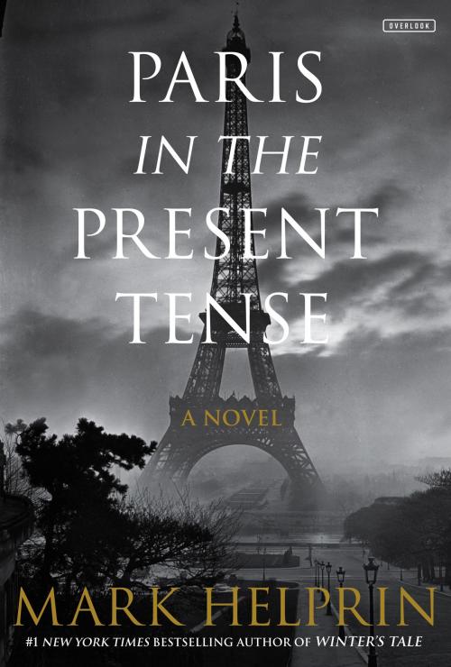 Cover of the book Paris in the Present Tense by Mark Helprin, ABRAMS