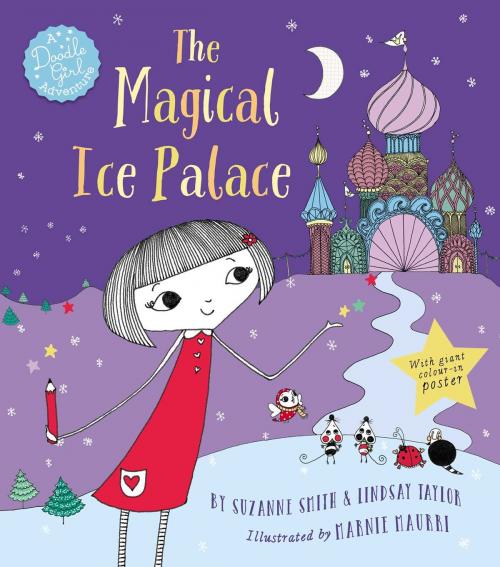 Cover of the book The Magical Ice Palace by Lindsay Taylor, Suzanne Smith, Simon & Schuster UK