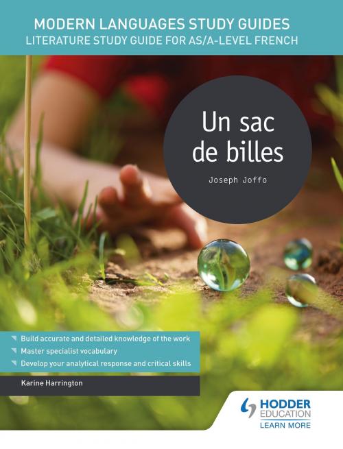 Cover of the book Modern Languages Study Guides: Un sac de billes by Karine Harrington, Hodder Education