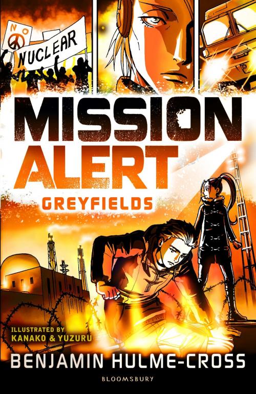 Cover of the book Mission Alert: Greyfields by Mr Benjamin Hulme-Cross, Bloomsbury Publishing
