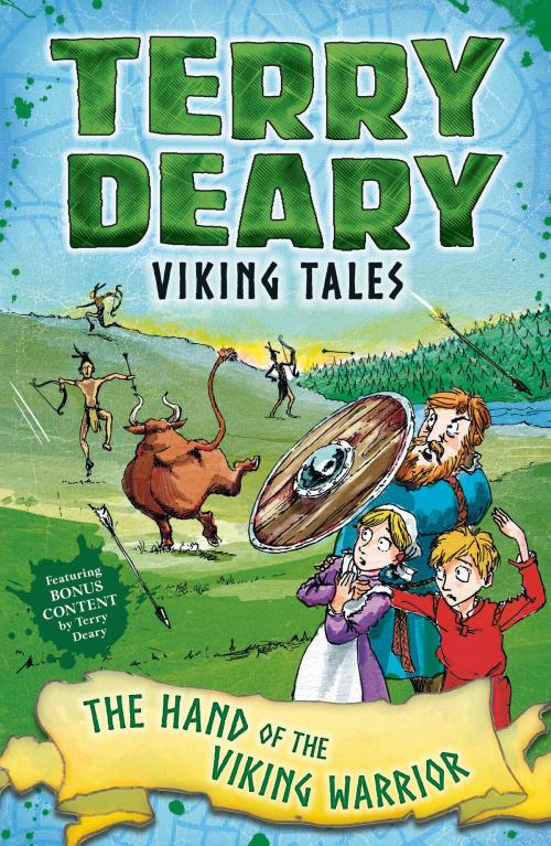 Cover of the book Viking Tales: The Hand of the Viking Warrior by Terry Deary, Bloomsbury Publishing